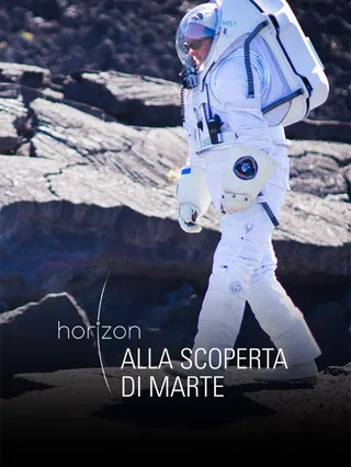 Horizon - Alla Scoperta Di Marte