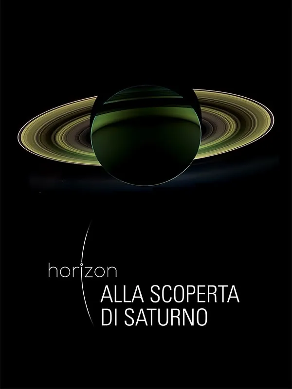 Horizon - Alla Scoperta Di Saturno