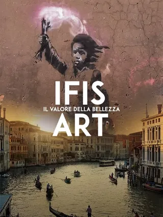 Ifis Art: Il valore della bellezza