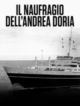 Il naufragio dell'Andrea Doria