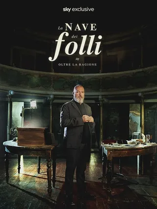 La nave dei folli - Oltre la ragione
