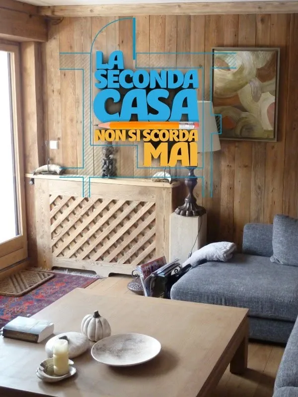 La seconda casa non si scorda mai