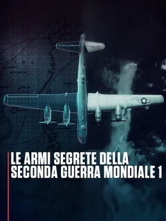Le armi segrete della seconda...