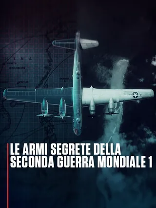 Le armi segrete della seconda...