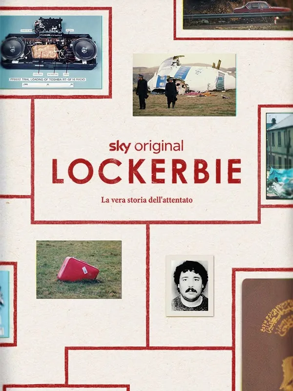 Lockerbie: La vera storia dell'attentato