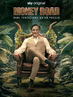 Money Road - Ogni tentazione ha un...