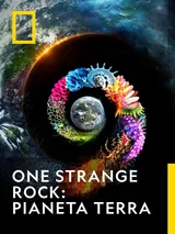 One Strange Rock: Pianeta Terra