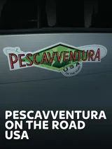 Pescavventura on the Road - USA 1