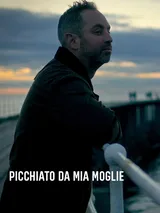 Picchiato da mia moglie