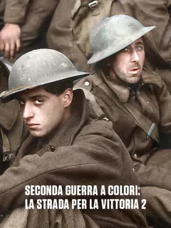 Seconda Guerra a colori: la...