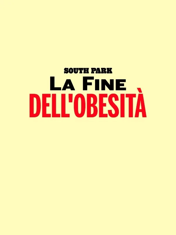 South Park: La fine dell'obesità