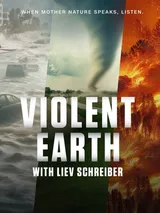 Violent Earth: Disastri naturali